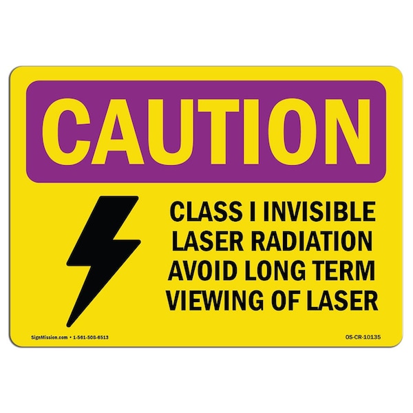 OSHA RADIATION Sign, Class I Invisible Laser Radiation, 10in X 7in Aluminum, 7" H, 10" W, Landscape